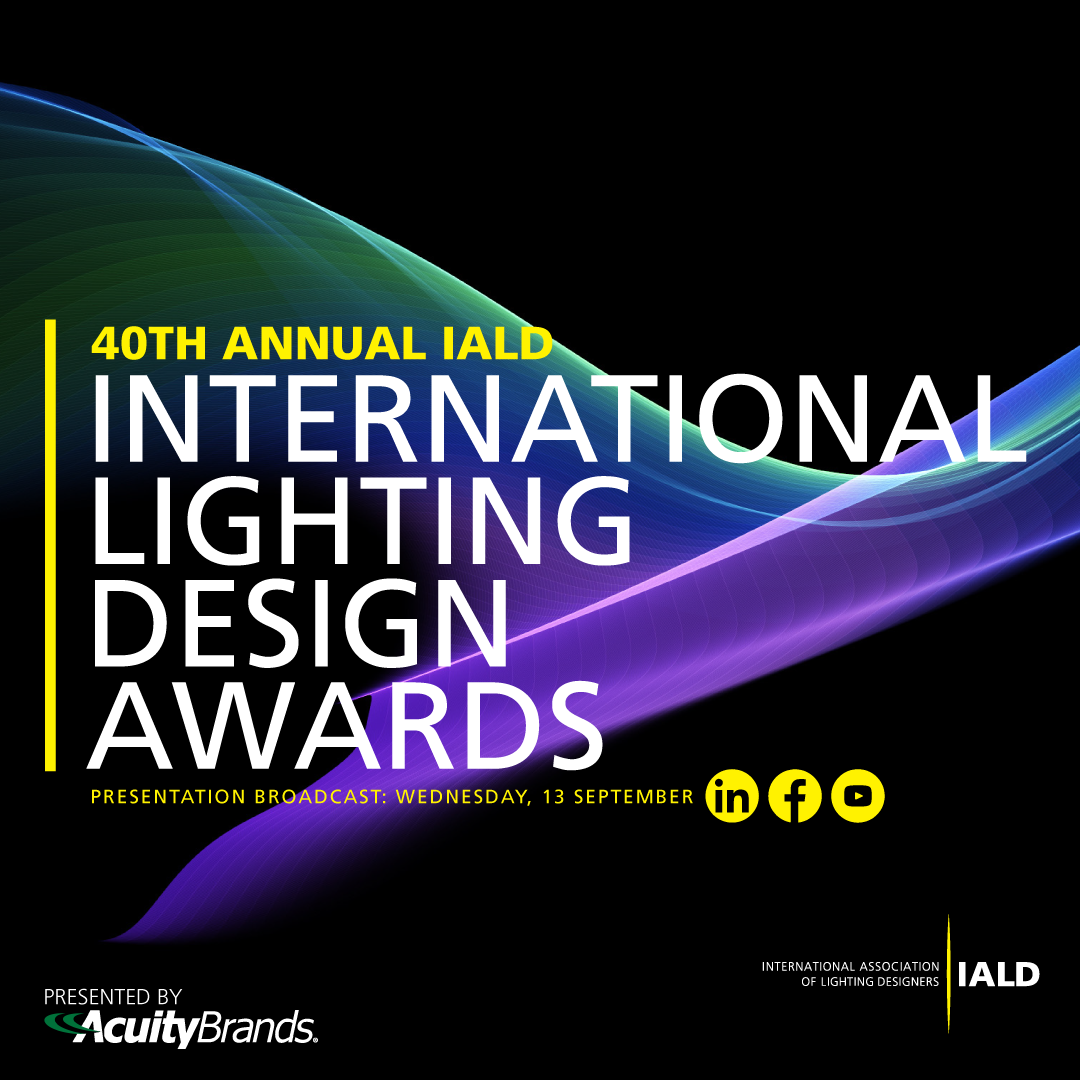 40th Annual IALD International Lighting Design Awards